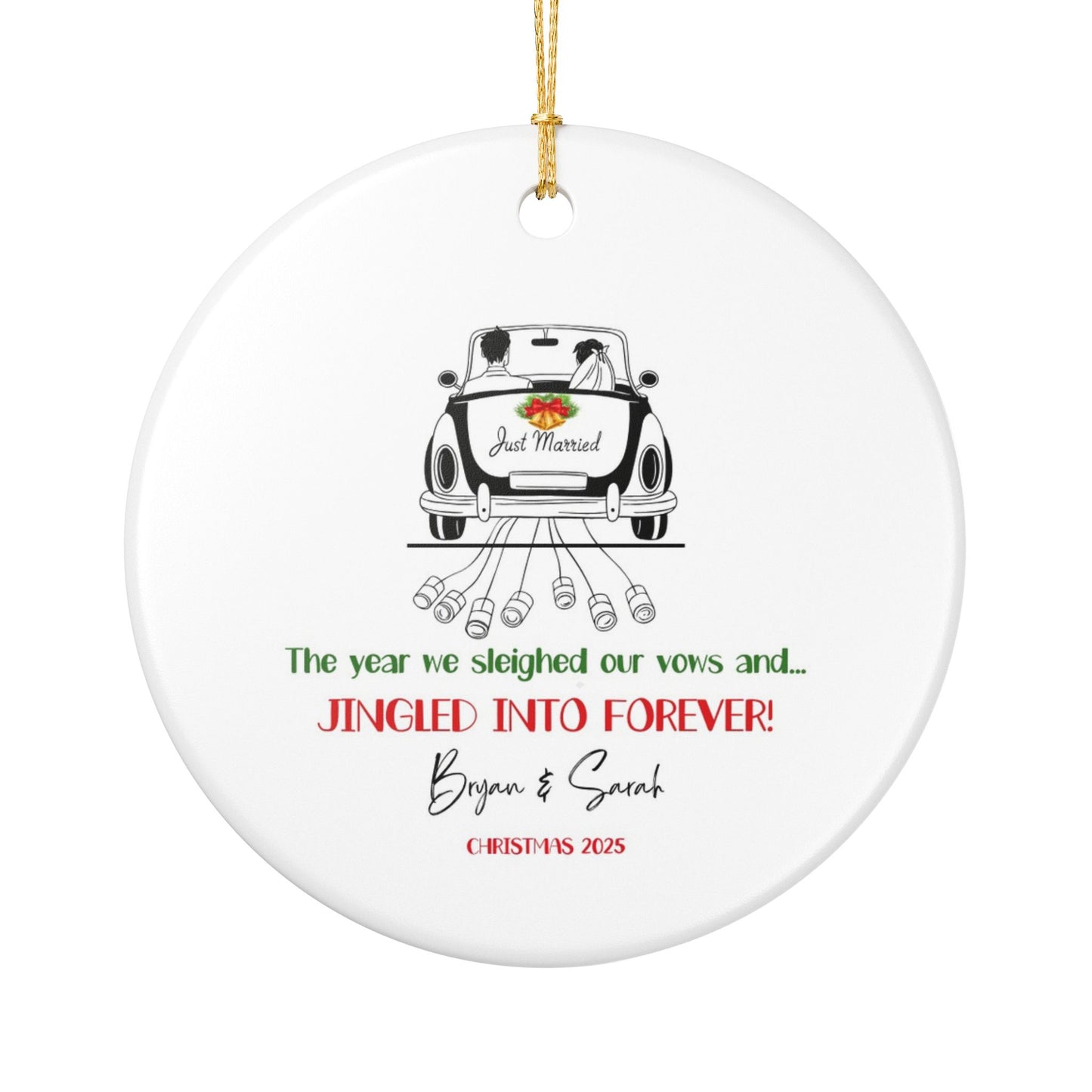 Jingled into Forever 2025 Custom Ornament, Wedding Holiday Gift