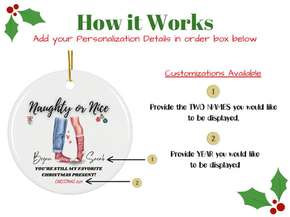 "Naughty or Nice” Couples Custom Christmas Ornament 2025 – Romantic Gift for Newlyweds or Engaged Couples