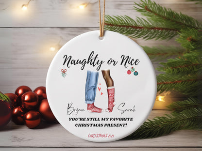 "Naughty or Nice” Couples Custom Christmas Ornament 2025 – Romantic Gift for Newlyweds or Engaged Couples