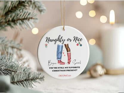 "Naughty or Nice” Couples Custom Christmas Ornament 2025 – Romantic Gift for Newlyweds or Engaged Couples