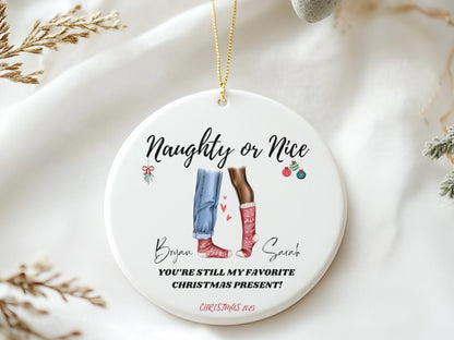 "Naughty or Nice” Couples Custom Christmas Ornament 2025 – Romantic Gift for Newlyweds or Engaged Couples