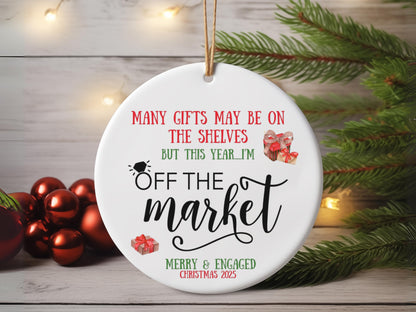 “Off the Market” Engagement Christmas Ornament 2025 – Romantic Holiday Gift for Engaged or Newly Married Couples